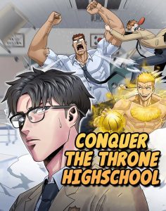 Baca Komik Conquer The Throne Highschool